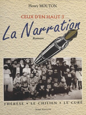 cover image of Ceux d'en haut (3). La narration